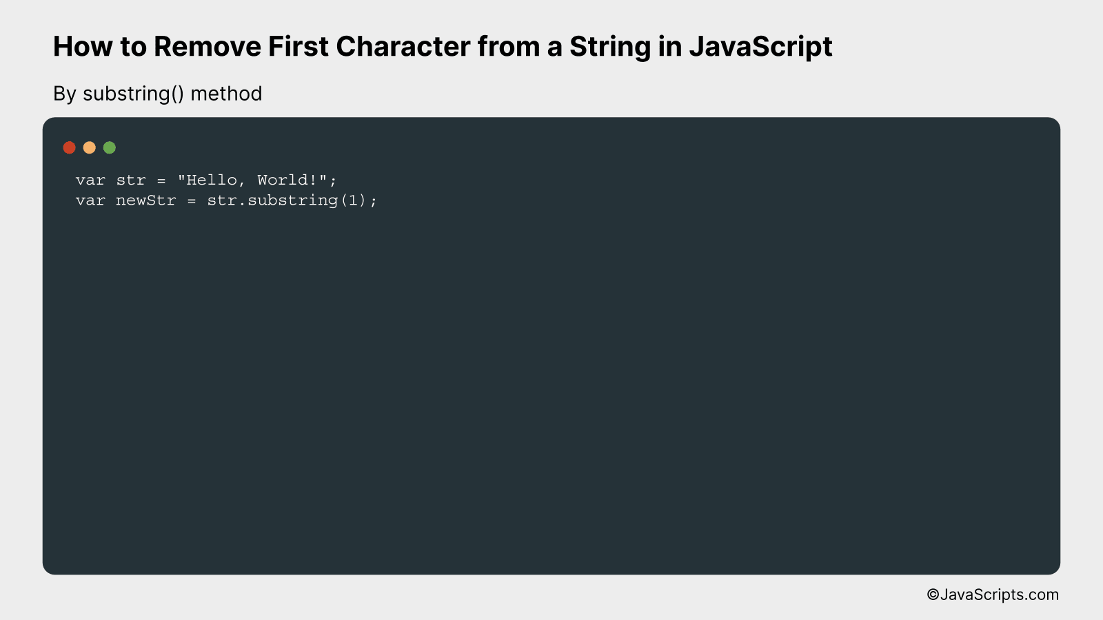 By substring() method