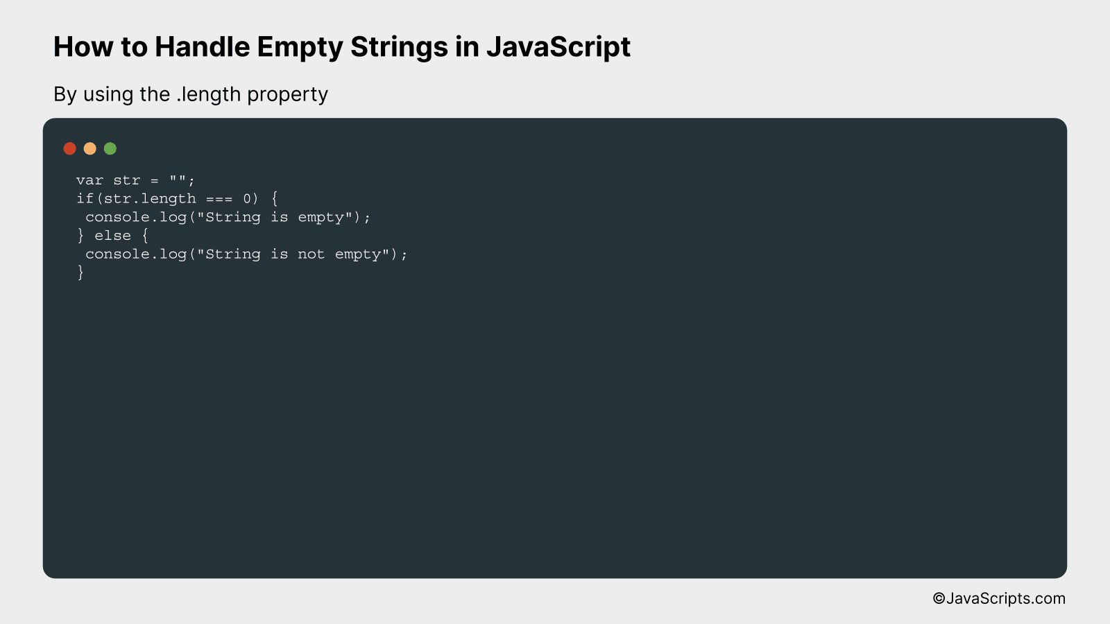 By using the .length property