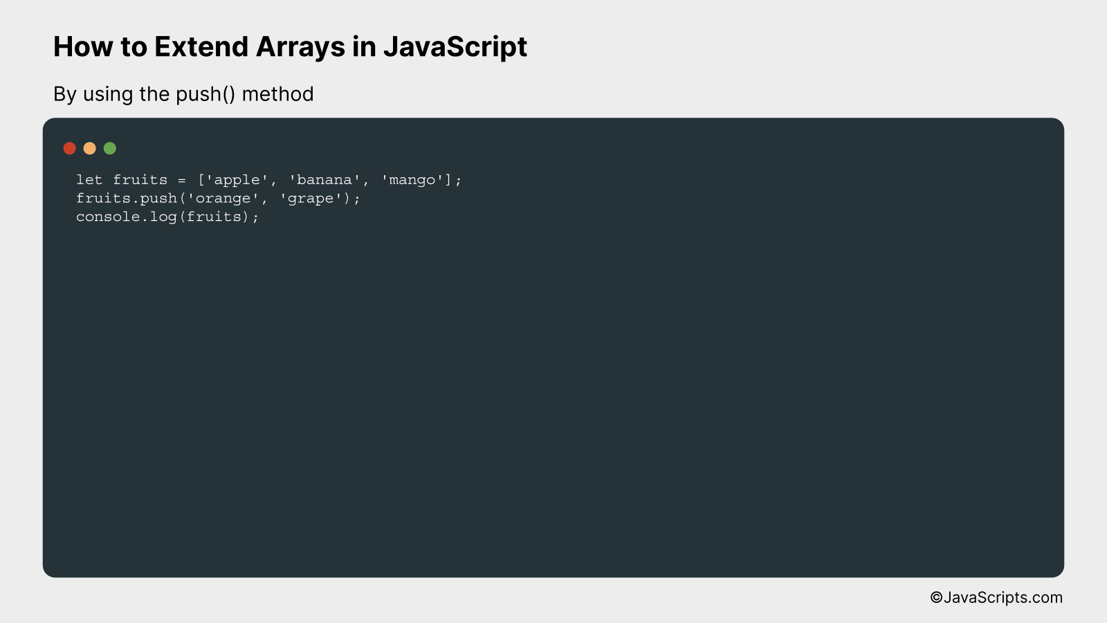 By using the push() method