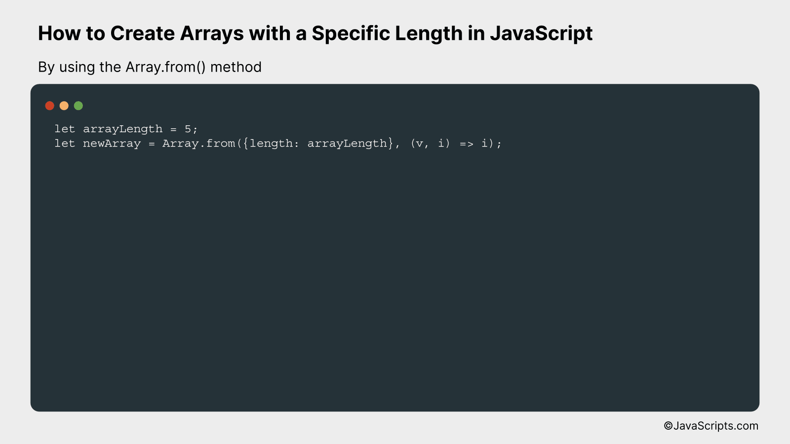 By using the Array.from() method