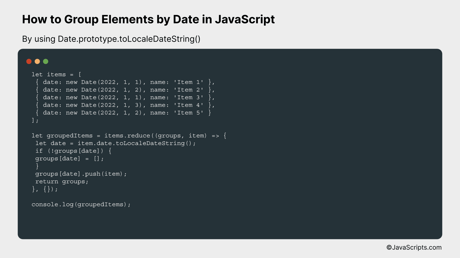 By using Date.prototype.toLocaleDateString()