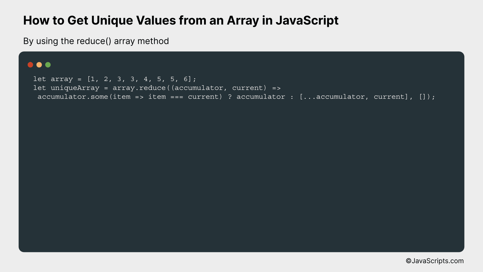 By using the reduce() array method